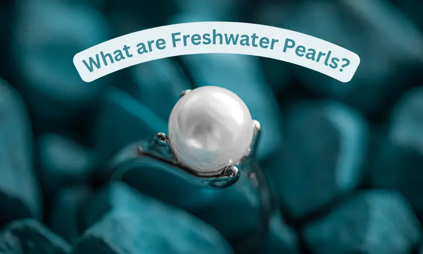 On the green background, Freshwater pearl with Planet Silver logo, and caption "What are Freshwater Pearls?"